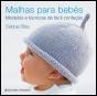 Malhas para Bebés - Preview