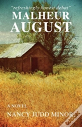 Malheur August