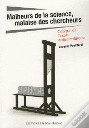 Capa do artigo Malheurs De La Science, Malaise Des Chercheurs ; Critique De L