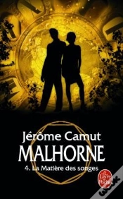 Capa do artigo Malhorne T.4 ; La Matière Des Songes