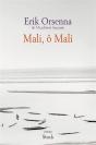 Mali, Ô Mali - Preview