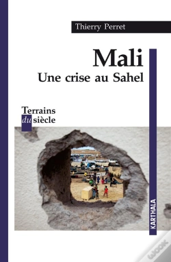 Capa do artigo Mali, Une Crise Au Sahel