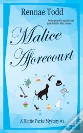Malice Aforecourt