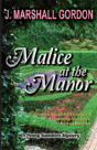 Malice At The Manor - Preview