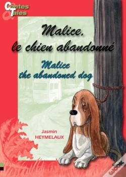 Capa do artigo Malice, Le Chien Abandonne - Malice, The Abandoned Dog
