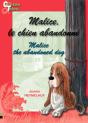 Malice, Le Chien Abandonne - Malice, The Abandoned Dog - Preview