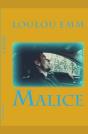 Malice - Preview