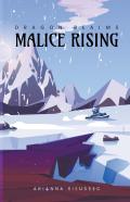 Malice Rising