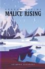 Malice Rising - Preview