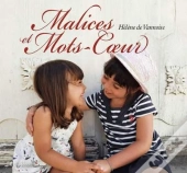 Malices Et Mots-Coeur