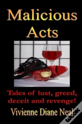 Malicious Acts