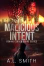 Malicious Intent - Preview