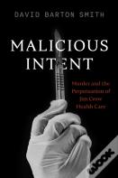 Malicious Intent