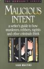 Malicious Intent - Preview