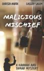Malicious Mischief - Preview