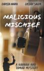 Malicious Mischief - Preview