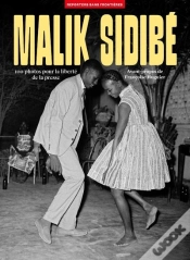 Capa do artigo Malick Sidibé : 100 Photos Pour La Liberté De La Presse - Volume 81