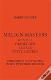 Capa do artigo Malign Masters Gentile Heidegger Lukacs Wittgenstein
