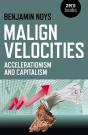 Malign Velocities - Preview
