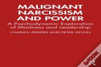 Malignant Narcissism And Power