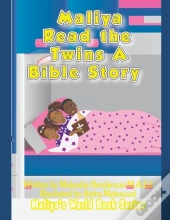 Maliya Read The Twins A Bible Story