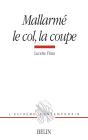 Mallarmé : Le Col  La Coupe - Preview