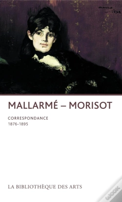 Capa do artigo Mallarmé - Morisot ; Correspondance 1876-1895