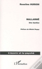 Mallarme ; Une Hantise