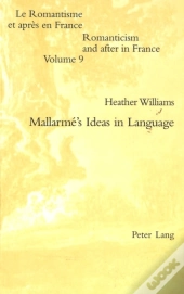 Mallarme'S Ideas In Language