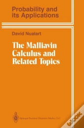 Malliavin Calculus And Related Topics