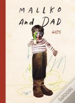Mallko & Dad