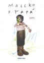 Mallko Y Papa   - Preview