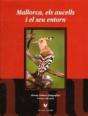 Mallorca, Els Aucells I El Seu Entorn. - Preview