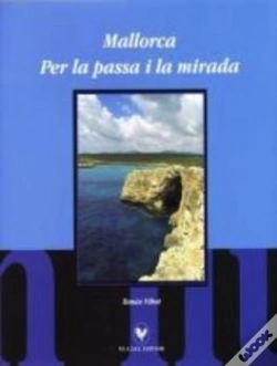 Capa do artigo Mallorca. Per La Passa I La Mirada