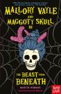 Mallory Vayle And Maggoty Skull In... The Beast From Beneath - Preview