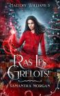 Mallory Williams Tome 3 : Ras Les Grelots - Preview
