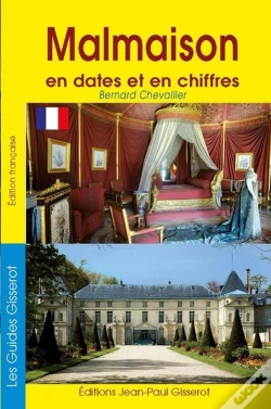 Capa do artigo Malmaison En Dates Et En Chiffres