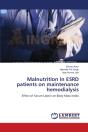 Malnutrition In Esrd Patients On Maintenance Hemodialysis - Preview