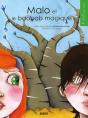 Malo Et Le Baobab Magique - Preview