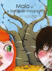 Malo Et Le Baobab Magique
