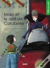 Malo Et Le Défi De Carabelle