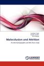 Malocclusion And Attrition - Preview