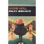 Malos Hermanos - Preview
