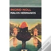 Capa do artigo Malos Hermanos
