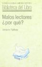 Malos Lectorea ¿Por Que? - Preview