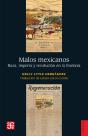 Malos Mexicanos - Preview
