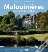 Malouinières : Demeures D'Exception