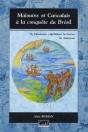 Malouins Et Cancalais À La Conquête Du Brésil ; Des Fabuleuses Expéditions Bretonnes En Amazonie - Preview