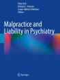 Malpractice And Liability In Psychiatry - Preview