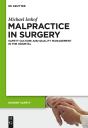 Malpractice In Surgery - Preview